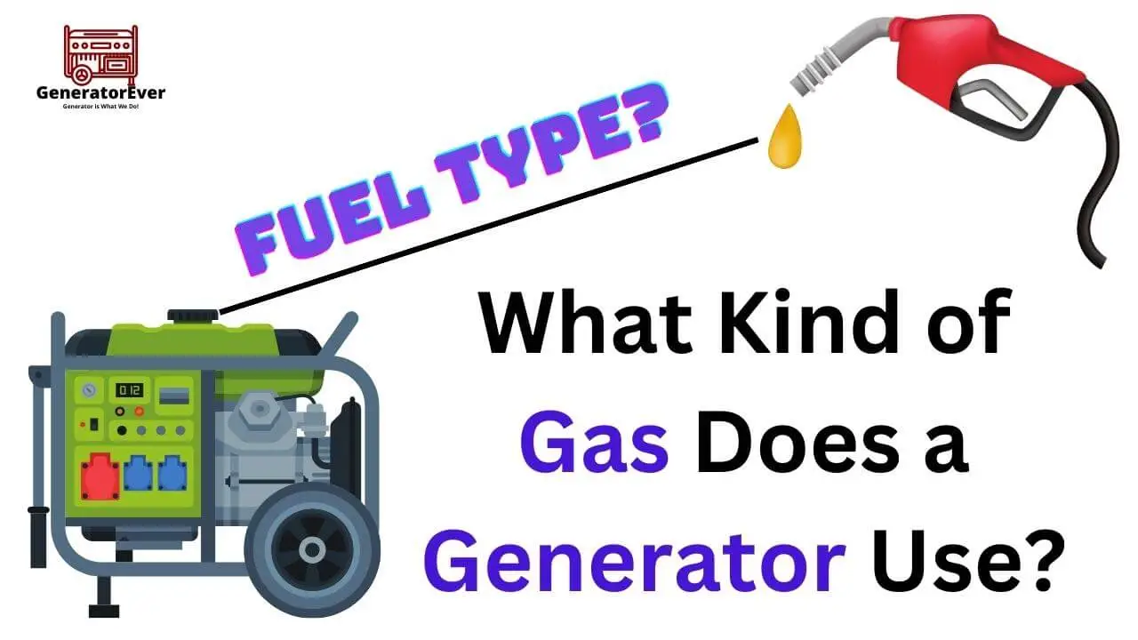 what kind of gas does a generator use