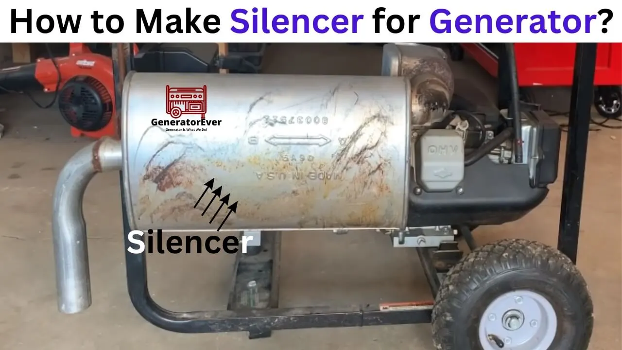 How To Make Silencer For Your Generator