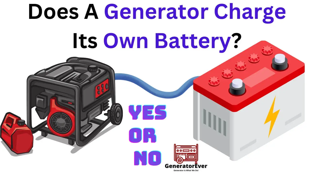 Does A Generator Charge Its Own Battery